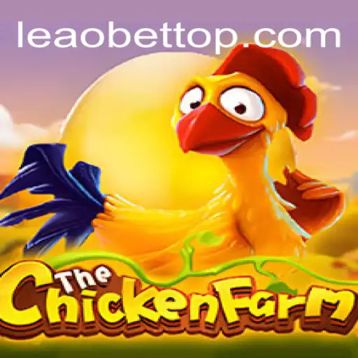 Exploring ChickenFarm: A Thrilling Gaming Experience at Leao.bet - Melhor Cassino Online Brasil