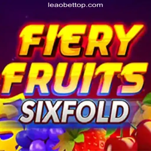 Dive into the Thrilling World of FieryFruitsSixFold at Leao.bet: The Best Online Casino in Brazil